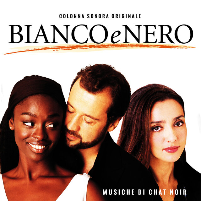 Bianco e nero (Colonna sonora originale)
