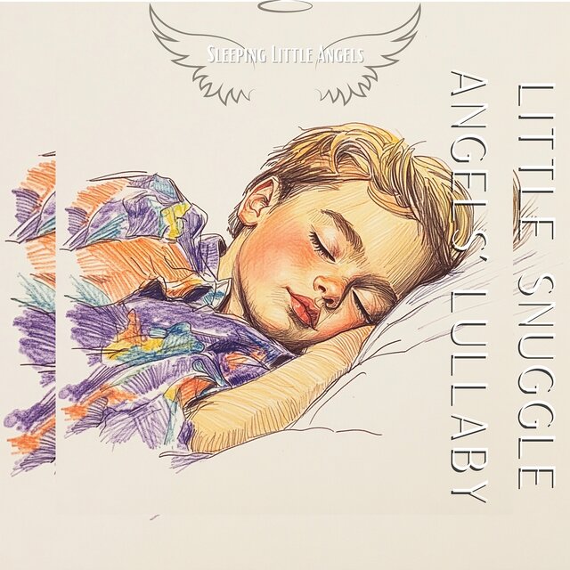 Little Snuggle Angels’ Lullaby