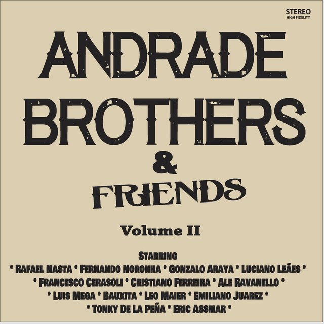 Andrade Brothers & Friends, Vol. II