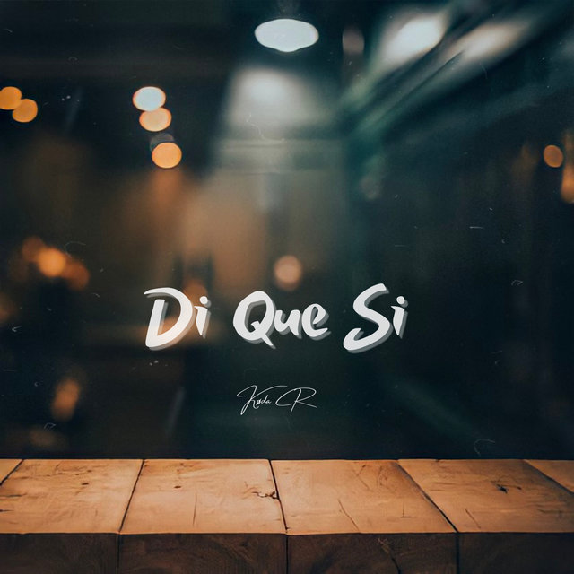 Di Que Si