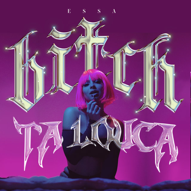Essa Bitch Tá Louca