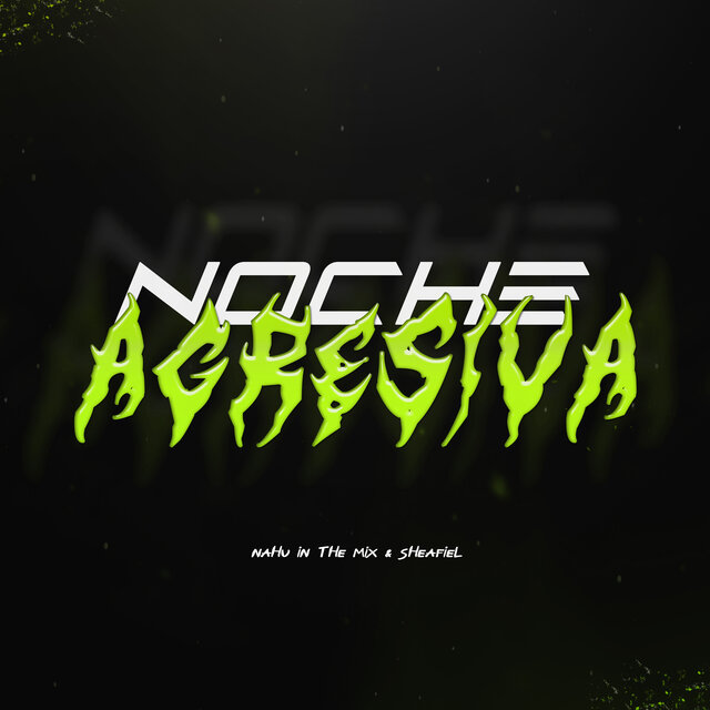 Noche Agresiva (Remix)