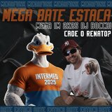 MEGA FUNK BATE ESTACA (IM 2K25)
