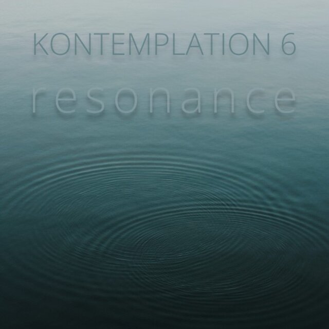 Kontemplation 6 (Resonance)