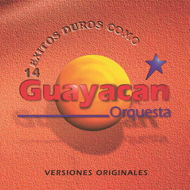 14 Éxitos Duros Como Guayacan