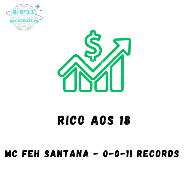 Rico aos 18
