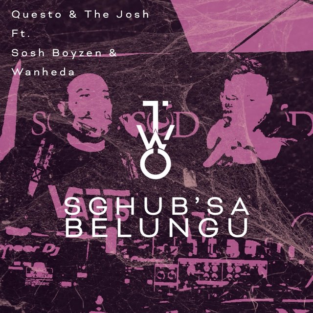 Sghub'sa Belungu (feat. Sosh Boyzen & Wanheda)