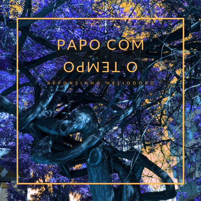 Papo Com o Tempo
