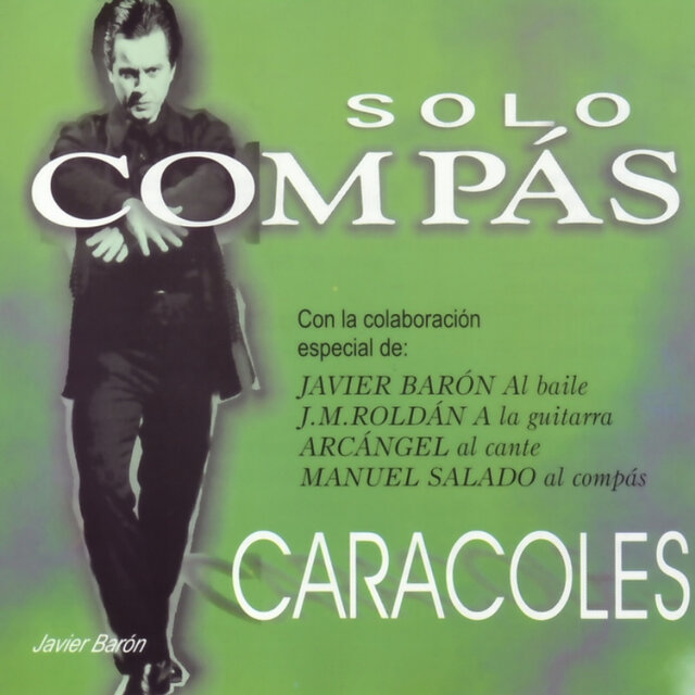Sólo Compás - Caracoles