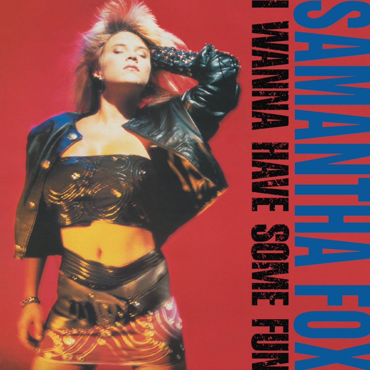I Wanna Have Some Fun (Deluxe Edition) / Samantha Fox - TIDAL