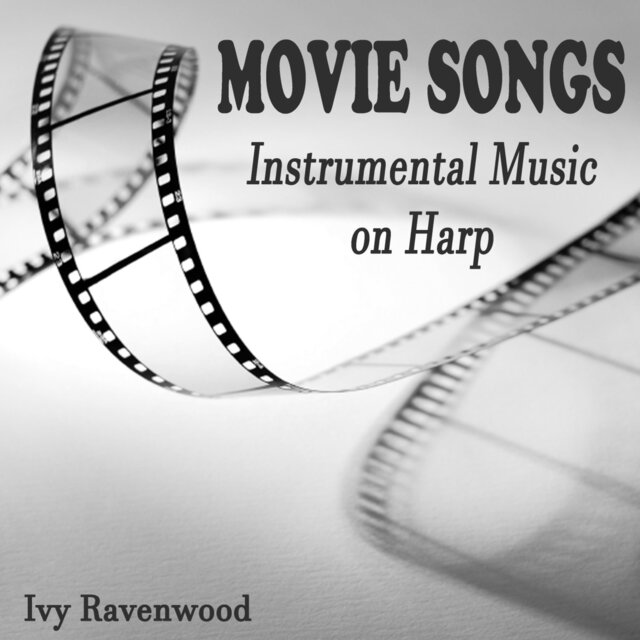 Movie Songs: Instrumental Music on Harp