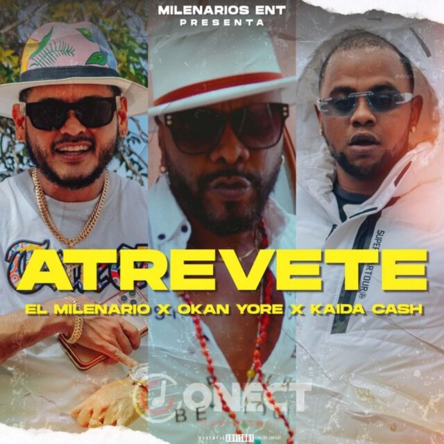 Atrevete (feat. Kaida Cash & Okan Yore)