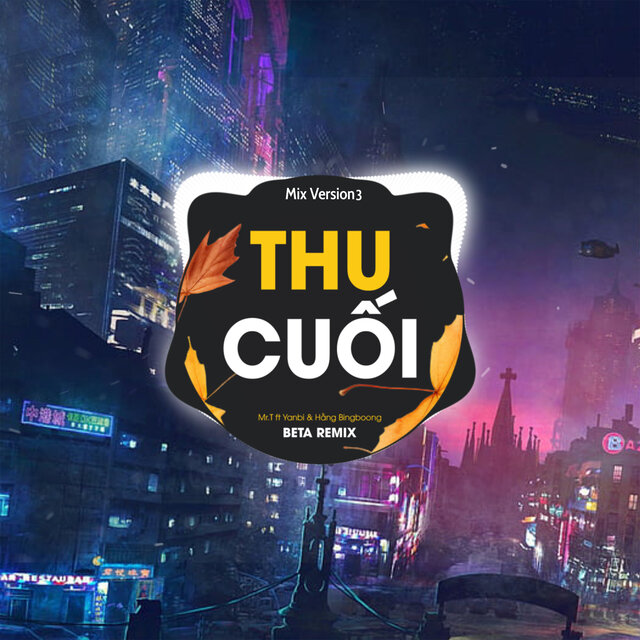 Thu Cuối (Mix 3)