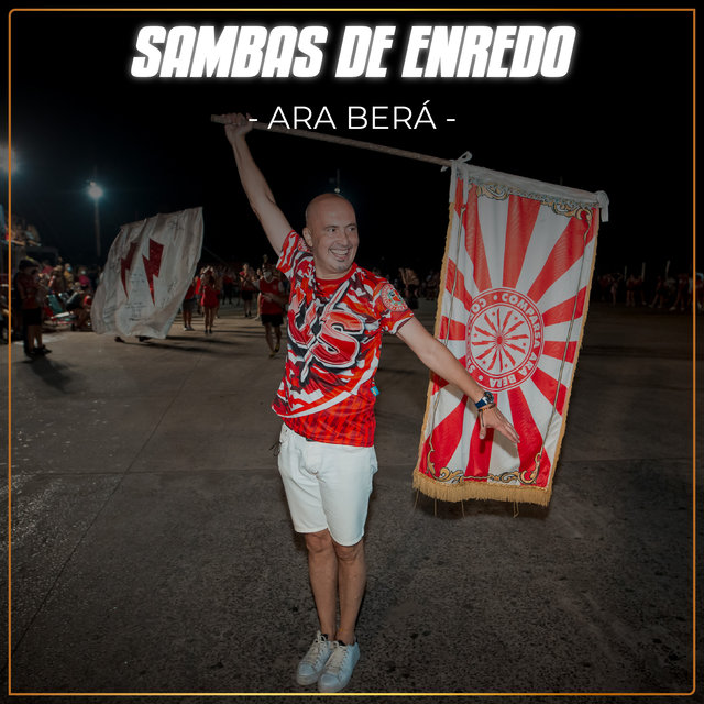 Sambas de Enredo - Ara Berá