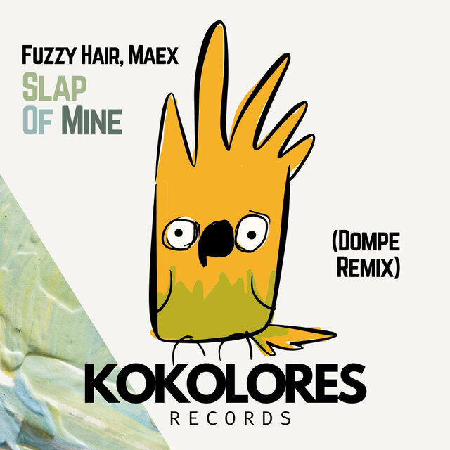 Slap Of Mine (Dompe Remix)