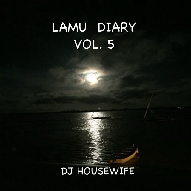 LAMU DIARY Vol.5