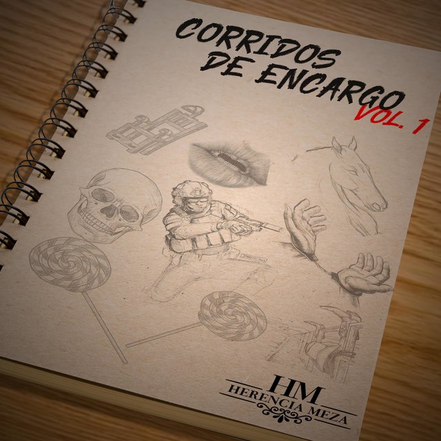Corridos de Encargo, Vol. 1