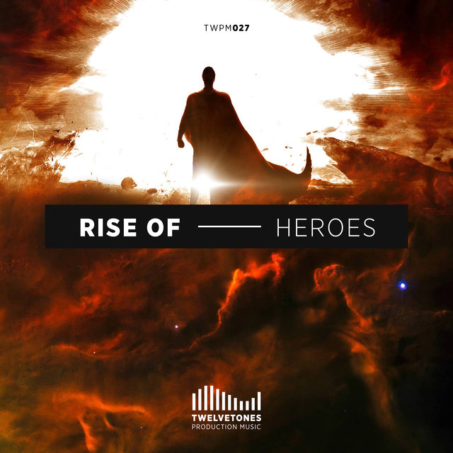 Rise of Heroes