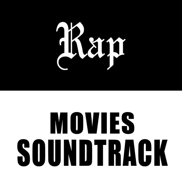Rap Movies Soundtrack