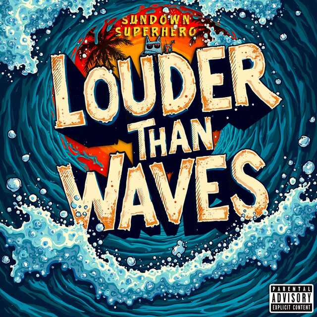 Louder Than Waves