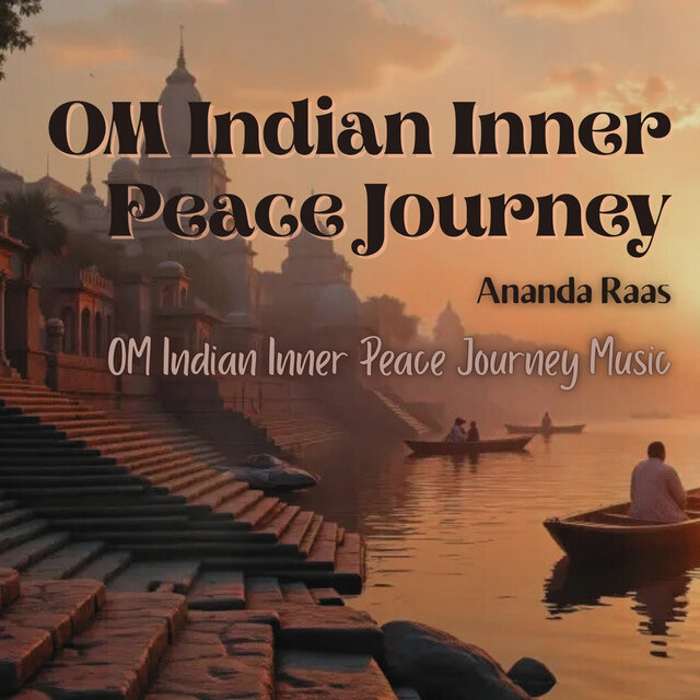 OM Indian Inner Peace Journey