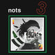 Cover art for album 3 by Nots