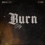 BURN CITY (feat. JDro)