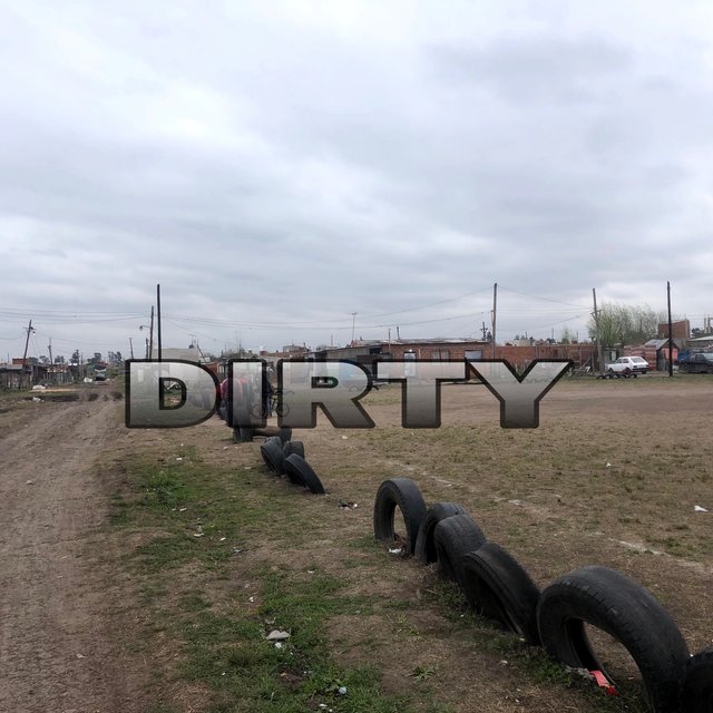 Dirty