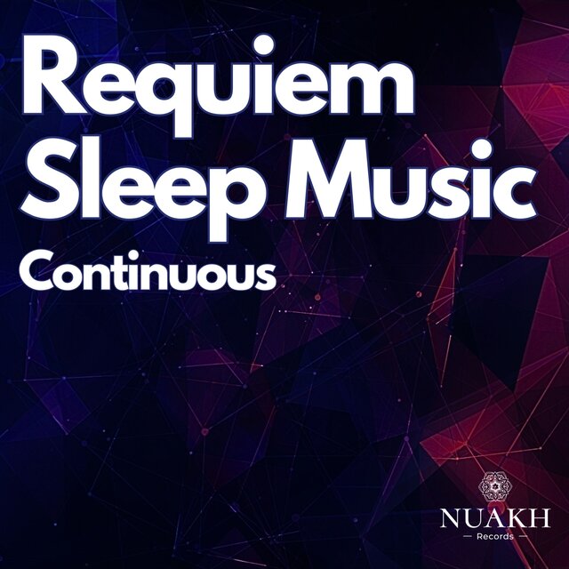 Sleep Music - Requiem
