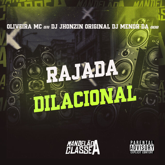 Rajada Dilacional