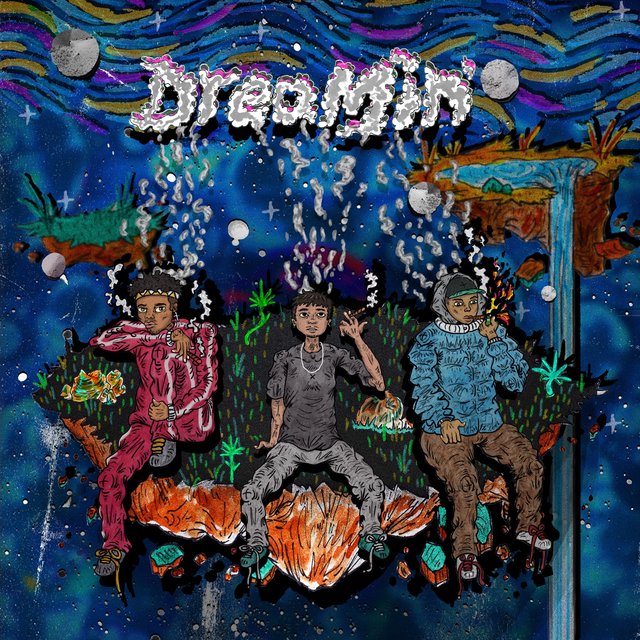 Dreamin'