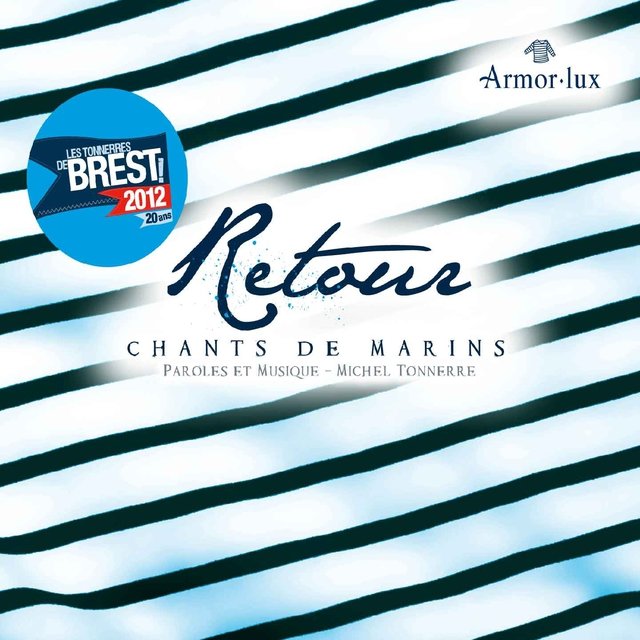 Paroles et musique Michel Tonnerre (Chants de marins - Songs of the Sea from Brittany -Musiques Celtiques- Celtic music - Keltia Musique - Bretagne)