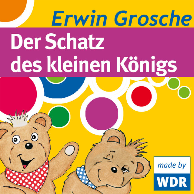 Bärenbude - Der Schatz des kleinen Königs