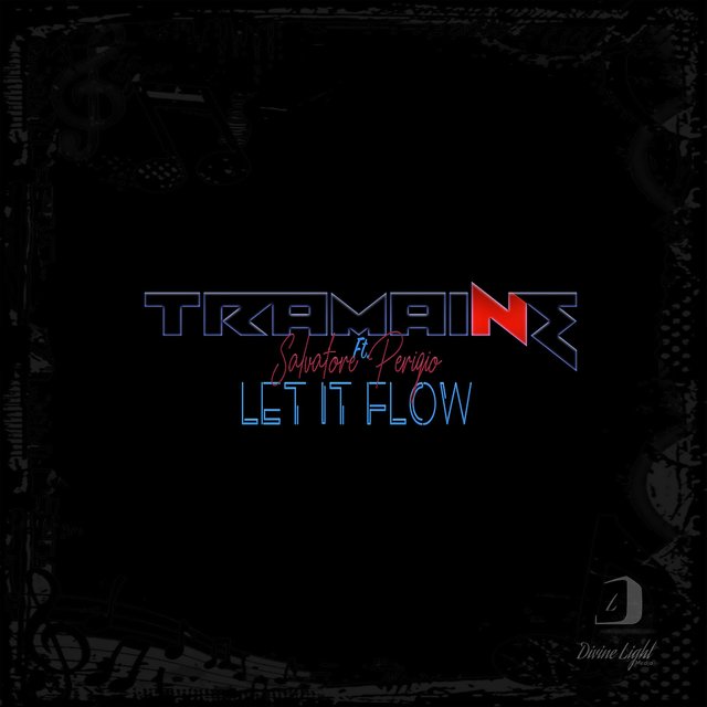 Let It Flow (feat. Salvatore Perigio)