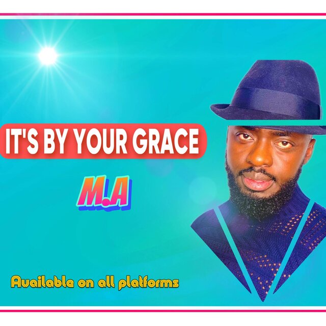 Its by your grace