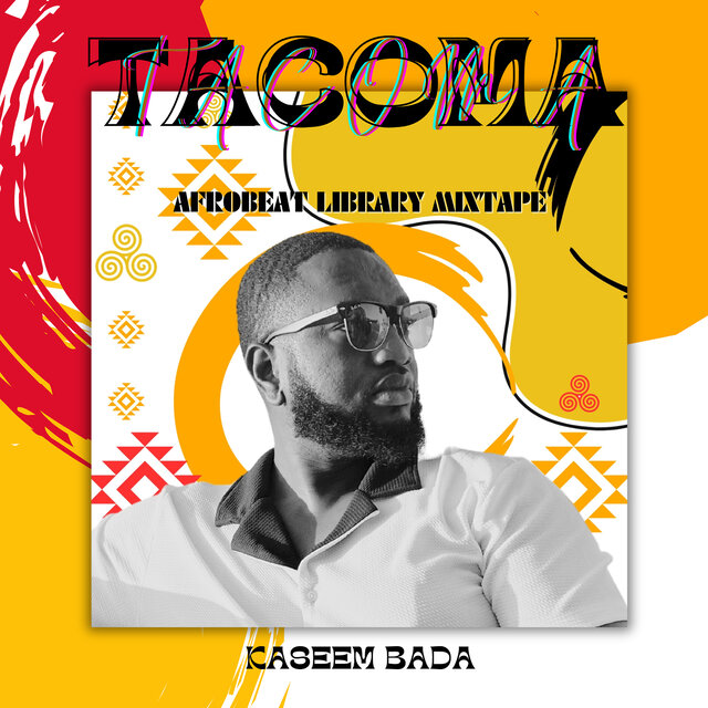 Tacoma (Afrobeat Library Mixtape)