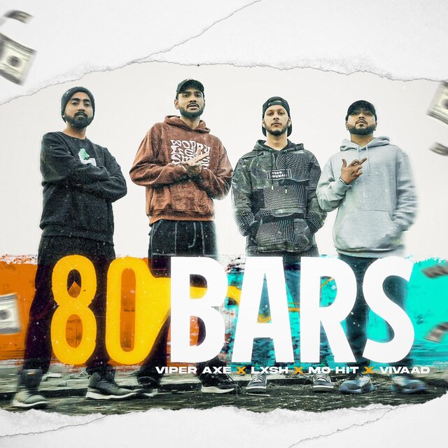 80 BARS (feat. Viper Axe, Vivaad & MO HIT)