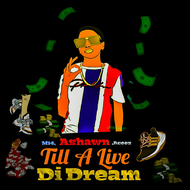 Till A Live Di Dream