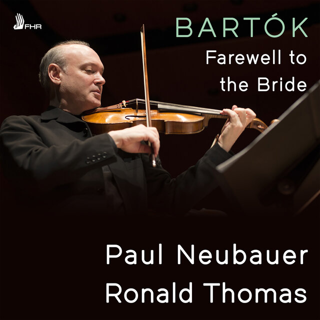 BARTÓK: Farewell to the Bride from 44 Duos (Single)