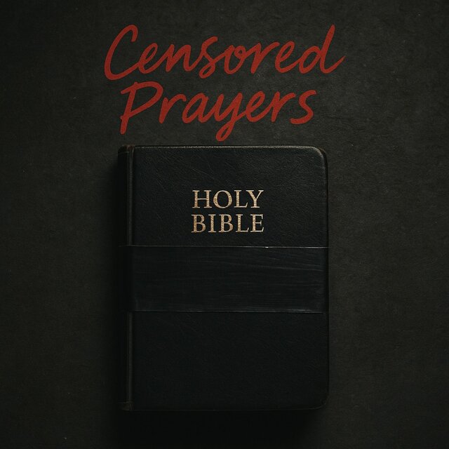 Censored prayers