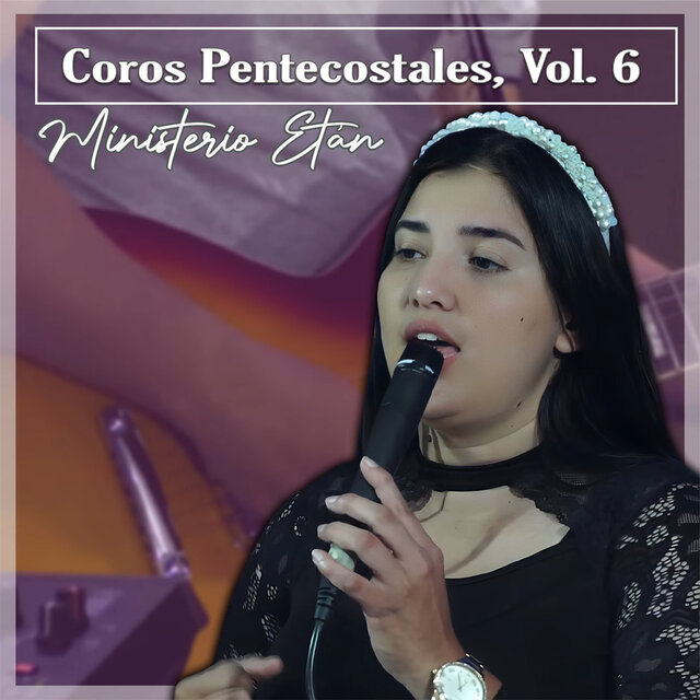 Coros Pentecostales, vol. 6