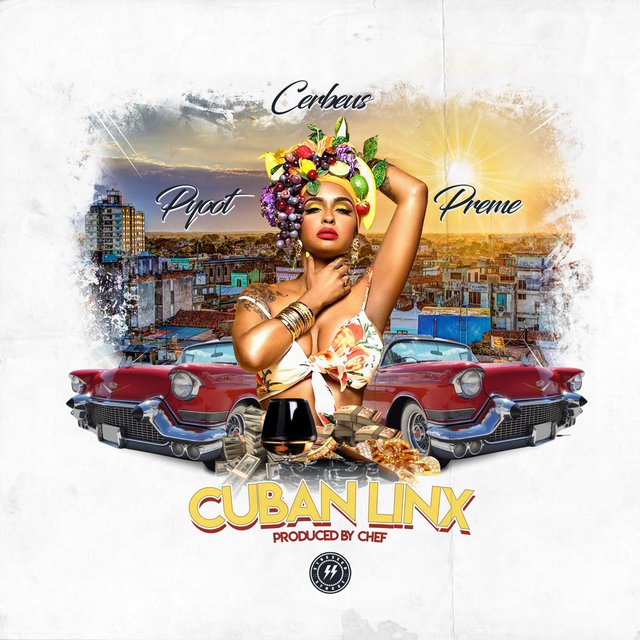 Cuban Linx (feat. Chief Preme & Cerbeus)