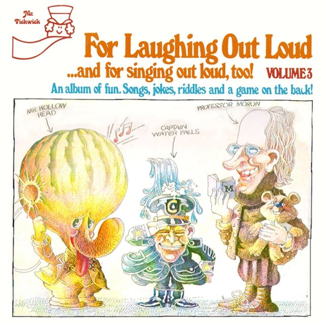 For Laughing Out Loud...And For Singing Out Loud, Too!, Vol. 3