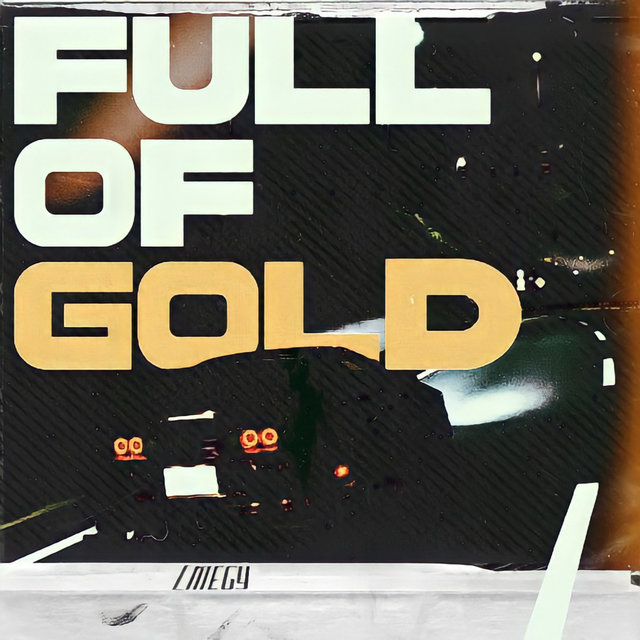 Full of Gold