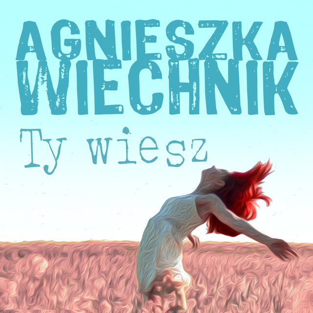 Ty Wiesz (Radio Edit)