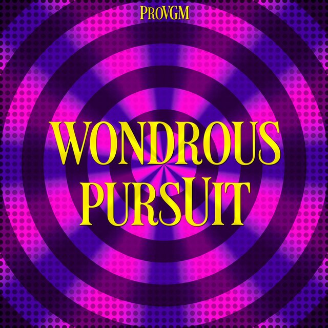 Wondrous PursUit