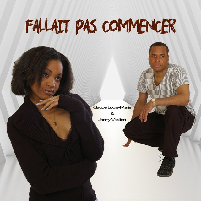 Fallait pas commencer
