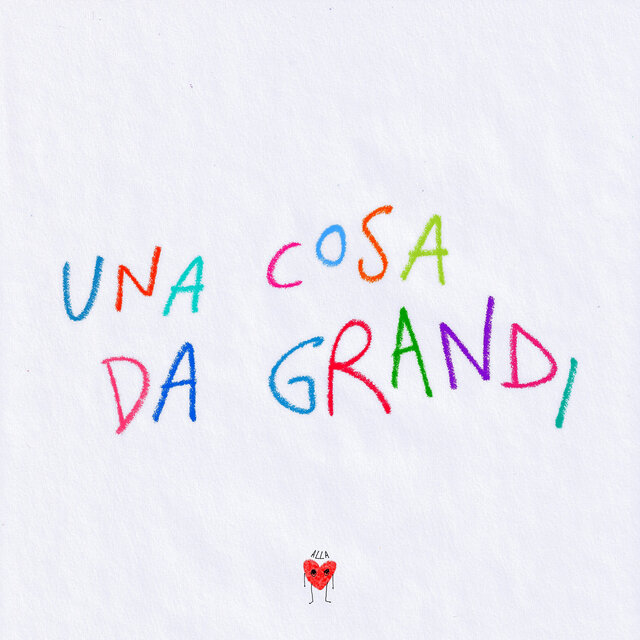 Una cosa da grandi