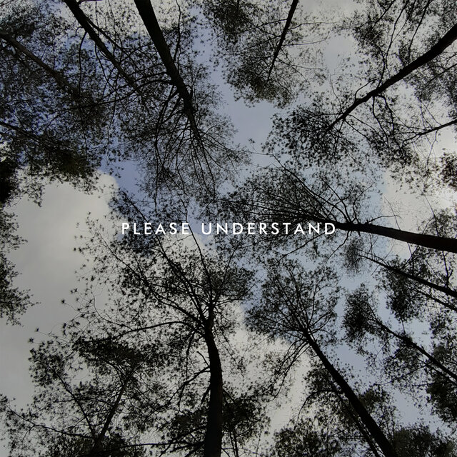 Please Understand