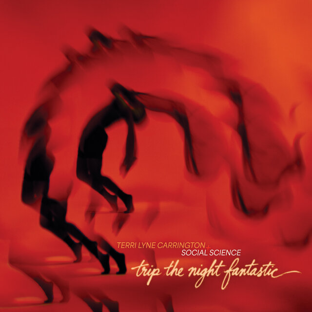 Cover art for album Trip the Night Fantastic by Terri Lyne Carrington, Social Science